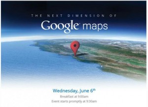 Google to Unveil “Next Dimension Of Google Maps” on June 6