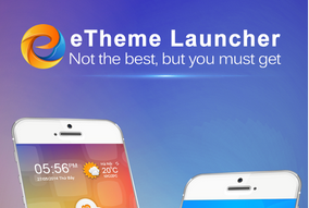Give your Android Smartphone Refreshing Look with eTheme Launcher