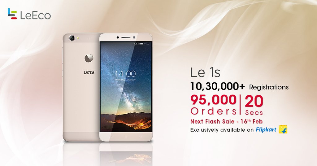 LeEco sold 95,000 Le 1s smartphones in 20 seconds in second flash sale