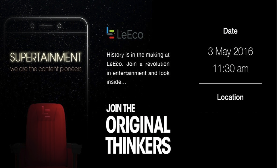 LeEco schedules event for May 3; Video Streaming Service and SmartTV Launch Expected