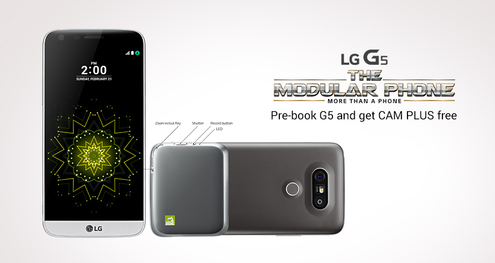LG G5 is now available for pre-order in India with free CAM PLUS offer