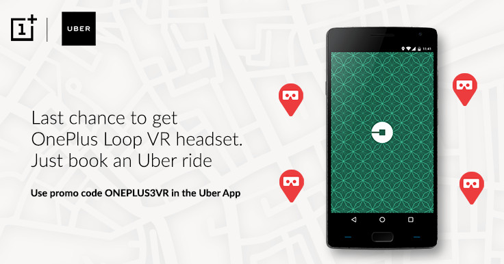OnePlus partners with Uber to giveaway free Loop VR headset