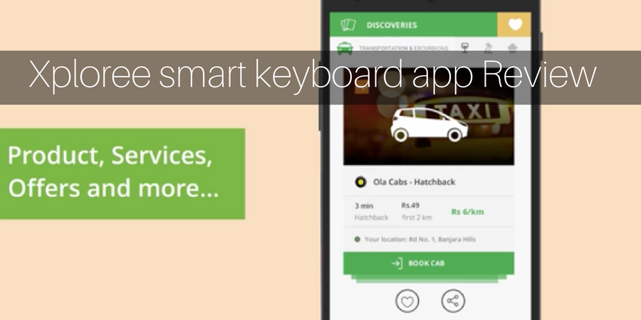 Xploree smart keyboard app Review