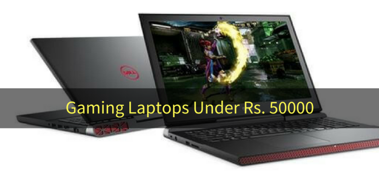 5 Best Gaming Laptops Under Rs. 50000 in India | 2025
