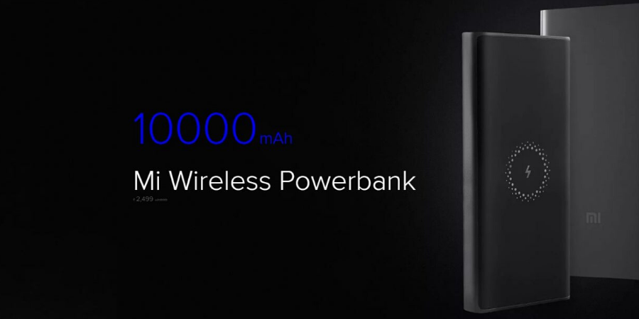 Xiaomi launches Mi Wireless Power Bank with 10000mAh capacity in India for Rs. 2499