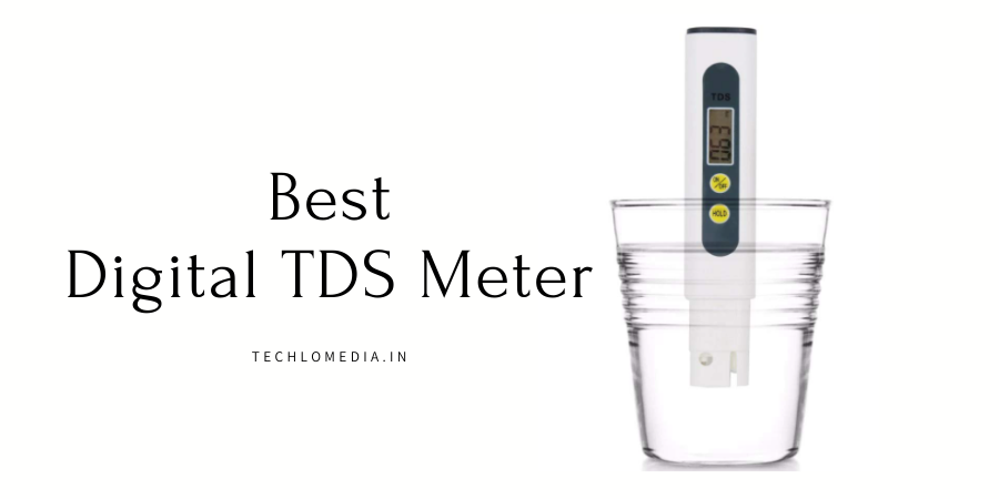 5 Best TDS meters for water testing at home