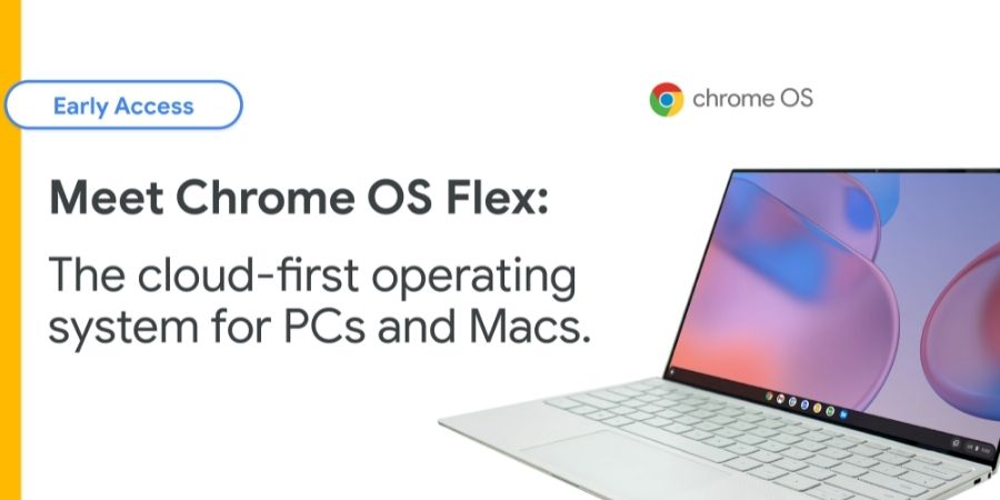 Google unveils Chrome OS Flex for PCs and Macs