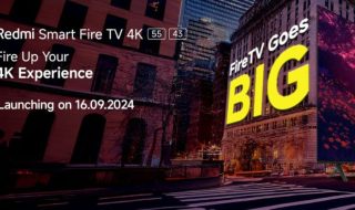 Redmi to launch Smart Fire TV 4K 55″ and 43″ in India on September 16