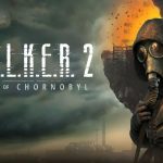 S.T.A.L.K.E.R. 2: Heart of Chornobyl