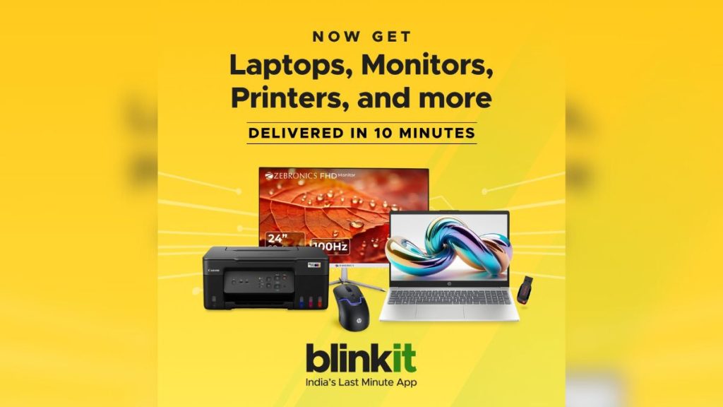 Blinkit Now Delivers Laptops, Monitors, and Printers in 10 Minutes