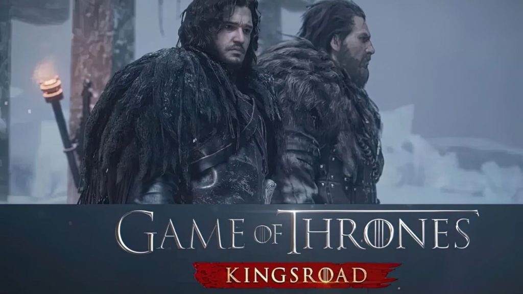 Game of Thrones: Kingsroad Now Available on PC and Mobile