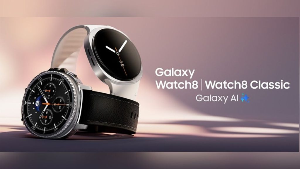 Samsung Galaxy Watch8 and Watch8 Classic