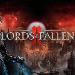 Lords of the Fallen II