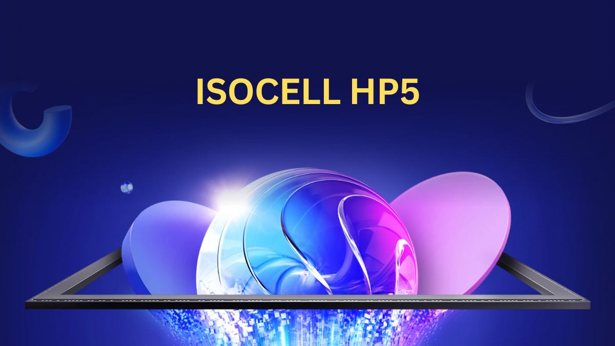 Samsung Unveils New 200MP ISOCELL HP5 Camera Sensor for Smartphones