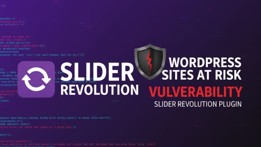 Vulnerability in Slider Revolution Plugin