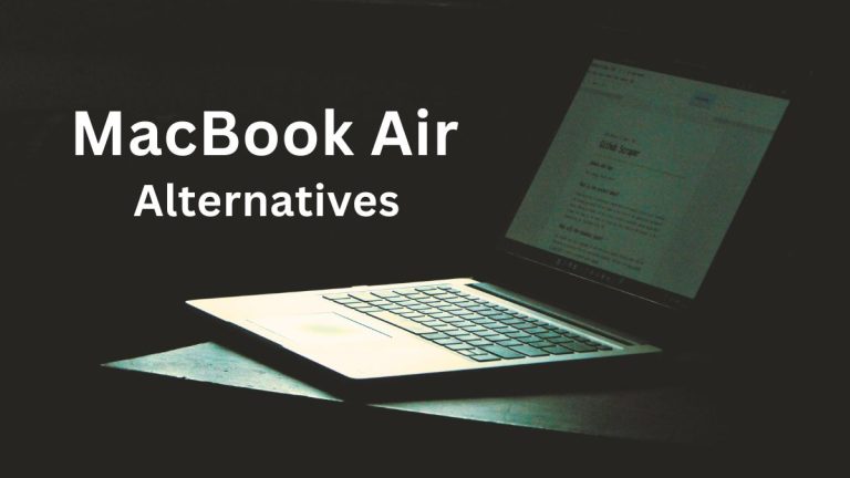 5 Best MacBook Air M4 Alternatives in 2025: Top Windows Laptops to Consider