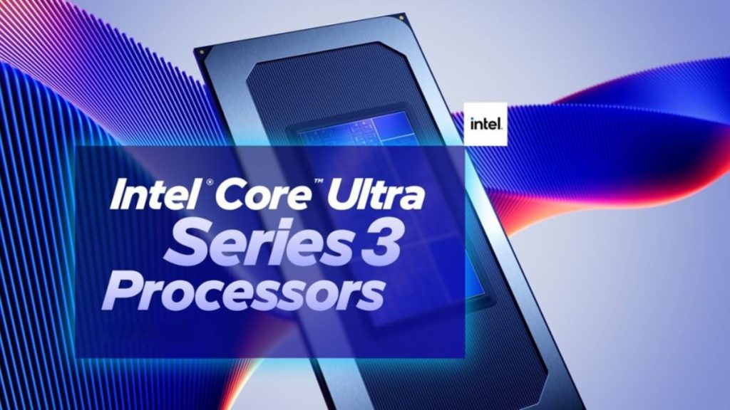 Intel Core Ultra Series 3 Processors