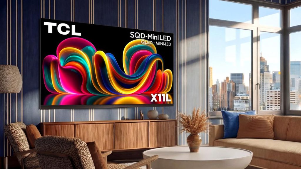 TCL X11L SQD-Mini LED TVs