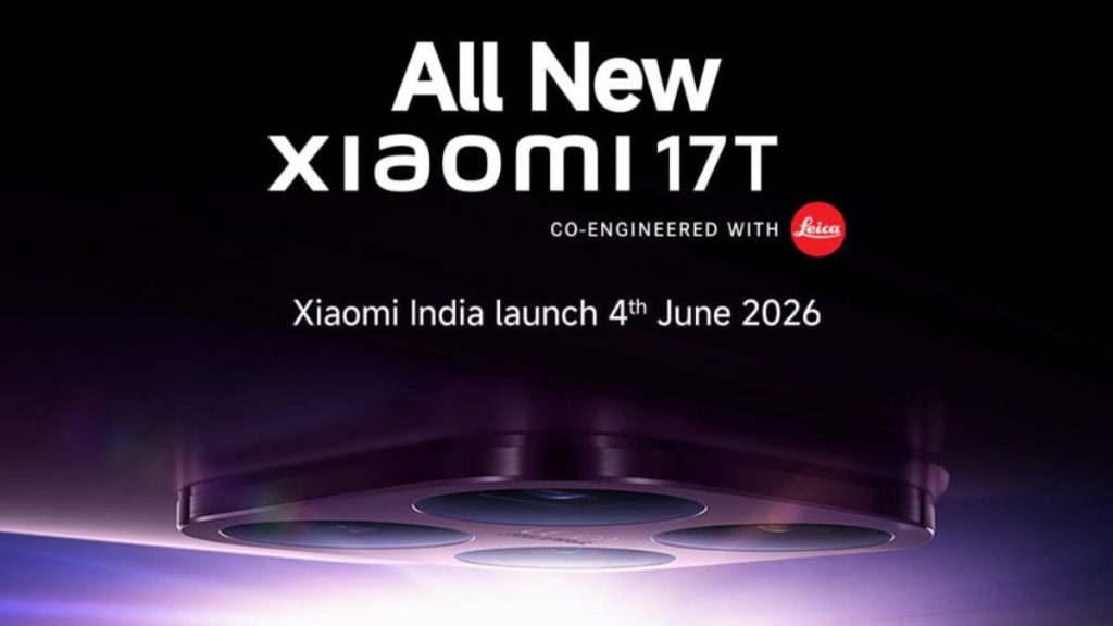 Xiaomi 17T India Launch Set for June 4