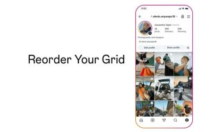 Instagram Rolls Out Reorder Your Grid Feature, Letting Users Rearrange Profile Posts