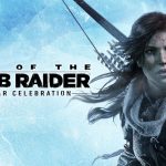 Rise of the Tomb Raider: 20 Year Celebration Now Available on Nintendo Switch 2