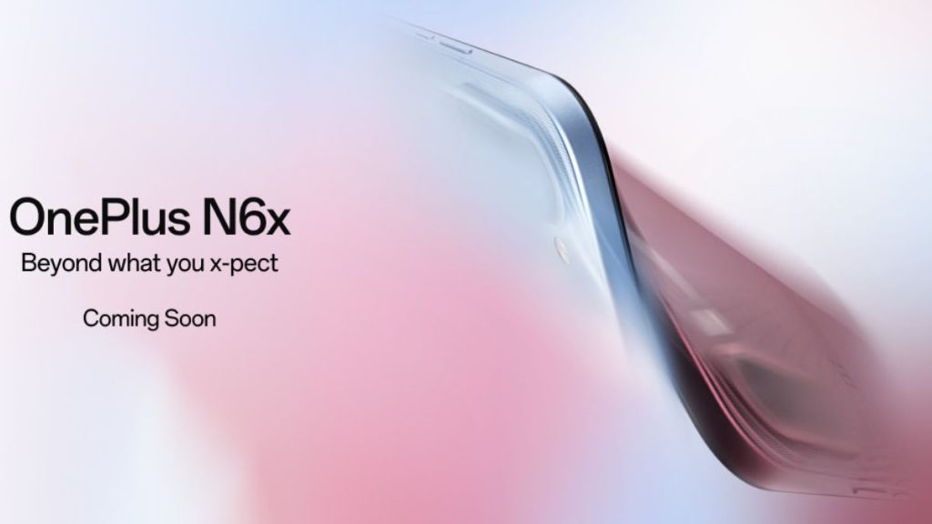 OnePlus N6x